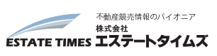 不動産競売情報  株式会社エステートタイムズ